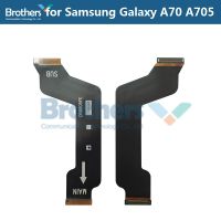 ต้นฉบับเหมาะสำหรับ Samsung Galaxy A70 A705W A705GM SM-A705F สายเฟล็กซ์หลักของสายเมนบอร์ดโค้งเชื่อมต่อการทดสอบชิ้นส่วนของโทรศัพท์จอแอลซีดี