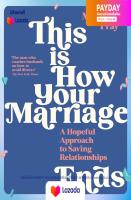 (NEW) หนังสืออังกฤษ This is How Your Marriage Ends : A Hopeful Approach to Saving Relationships [Paperback]