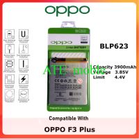 แบตเตอรี่ แท้ (P) Batre Battery Baterai Original Oppo BLP623 / F3+ /OPPO R9S+ รับประกัน 6 เดือน+ชุดไขควง+กาว