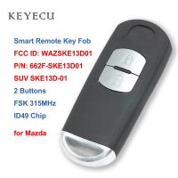 Keyecu OEM Board Smart Remote Car Key Fob 2 Buttons FSK 315MHz ID49 Chip for Mazda FCC ID: WAZSKE13D01 Model: SUV SKE13D-01