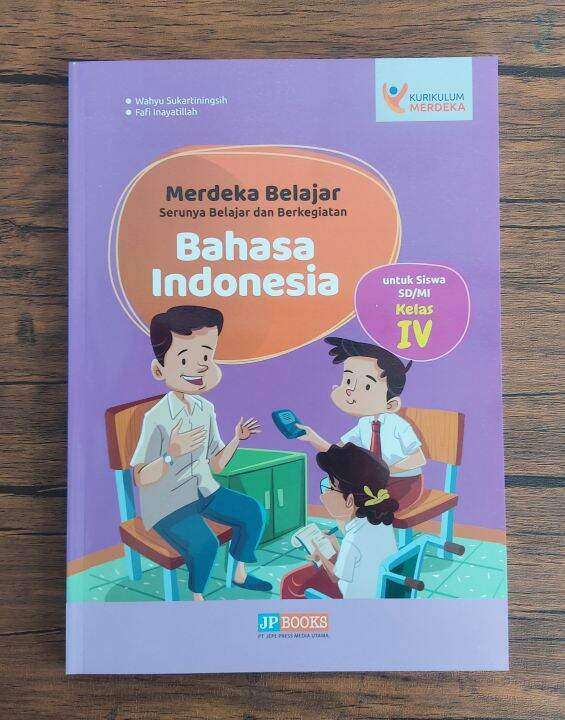 Buku B.INDONESIA Kelas 4 SD/MI Kurikulum Merdeka 2022 JP Books | Lazada ...