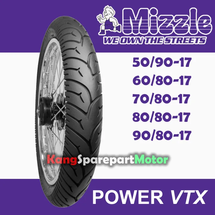 Ban Motor MIZZLE POWER VTX Ring 17 Non tubeless Lazada Indonesia