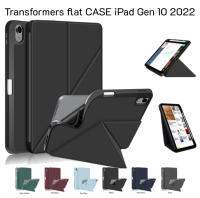 [ นอนxตั้ง ] ?Transformers flat เคส  iPad Gen 10 หน้าจอ 10.9 / iPad รุ่นที่ 10 ปี 2022 / iPad 10th