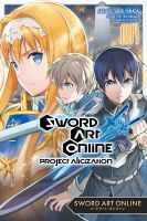 หนังสืออังกฤษใหม่ Sword Art Online: Project Alicization, Vol. 4 (manga) [Paperback]