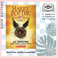 [Querida] หนังสือภาษาอังกฤษ Harry Potter and the Cursed Child by J.K. Rowling