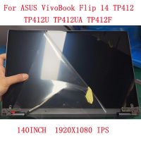 จอ LCD ขนาด14นิ้วของแท้สำหรับ ASUS Vivobook TP412FA TP412 TP412U TP412UA LCD MATRIX แสดงผลหน้าจอสัมผัสประกอบ1920*1080