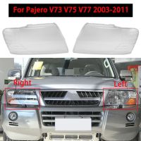 for Mitsubishi Pajero V73 V75 2003-2011 Car Headlight Cover head light lamp Transparent Lampshade Shell Lens