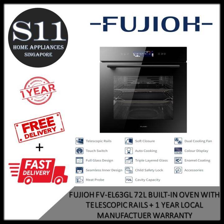 FUJIOH FVEL63GL 72L BUILTIN OVEN WITH TELESCOPIC RAILS + 1 YEAR LOCAL