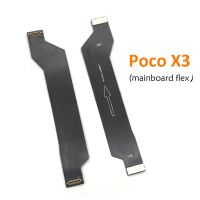 1ชิ้นสำหรับ Xiaomi Poco X3ขั้วต่อเมนบอร์ดหลักของ Nfc ส่วนสายเคเบิลที่หักงอได้แสดงผล Lcd สำหรับ X3 Mi Poco แผงวงจรหลัก