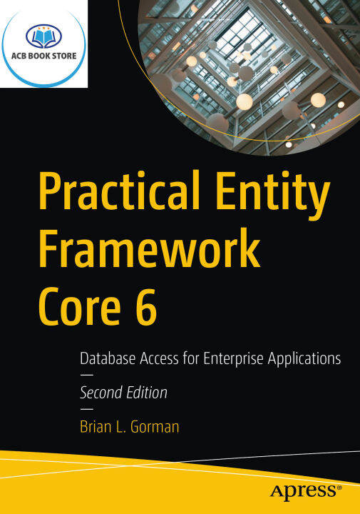 Sách Practical Entity Framework Core 6 - ACB Bookstore | Lazada.vn