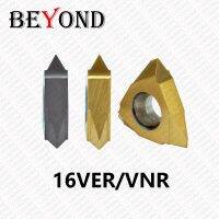 BEYOND 16VER 16VNR AG60 AG55 3.0 ISO TR 2.0TR เม็ดมีดเกลียวแนวตั้ง 16 VER 16 VNR 3.0ISO เม็ดมีดคาร์ไบด์ CNC ภายในภายนอก