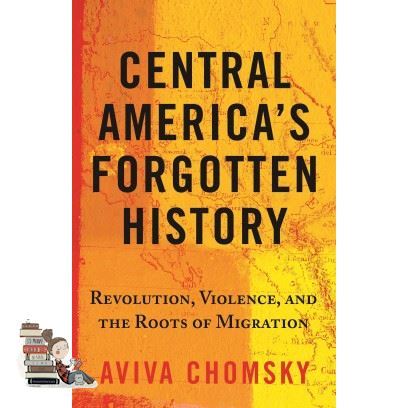 Over the moon. CENTRAL AMERICAS FORGOTTEN HISTORY: REVOLUTION, VIOLENCE, AND THE ROOTS OF MIGR