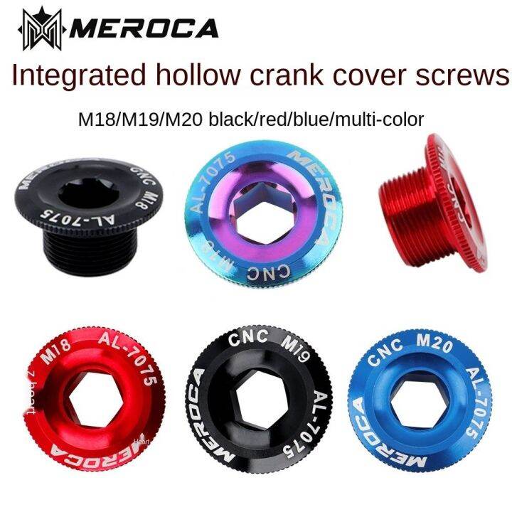 meroca-ฝาปิดขาจานกระโหลกกลวง-อลูมิเนียม-cnc-screw-mountain-bike-crank-cover-screws-m18-m19-m20-bolt-for-shimano-iamok