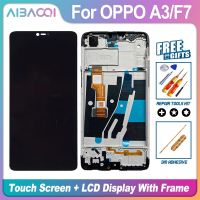 สำหรับ OPPO F7 CPH1819 CPH1821จอแสดงผล LCD สัมผัสทำให้เป็นดิจิทัลประกอบสำหรับ OPPO A3 PADT00 PADM00พร้อมที่เปลี่ยนกรอบกรอบหน้าจอ