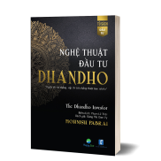 Nghệ Thuật đầu tư Dhandho - The Dhandho Investor