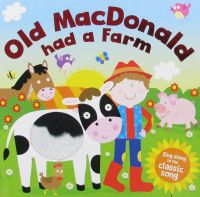 Old MacDonald had a farm by igloo Books Ltd