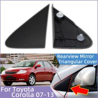 ❈♙ Auto Rearview Mirror Corner Triangle Fender Cover Plate Trim For Toyota Corolla 2007 2008 2009 2010 2011 2012 2013 60118-02060