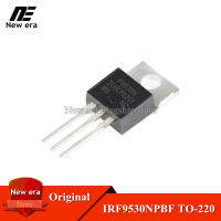 10Pcs Original IRF9530NPBF TO-220 IRF9530N F9530N TO220 -14A/-100V MOSFET P-Channel ธรรมดาและใหม่เดิม