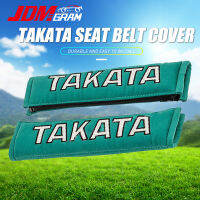 JDM ถุงเข็มขัดนิรภัยรถ TAKATA 2ชิ้นซิปเข็มขัดนิรภัยทั่วไป,แผ่นรองไหล่เมมโมรี่คอตตอนเบาะหุ้มป้องกันคนขับอุปกรณ์ตกแต่งภายในรถยนต์