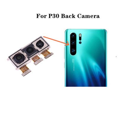 Test AAA Rear Back Camera For Huawei P30 Main Facing Camera Module Flex Replacement Spare Parts