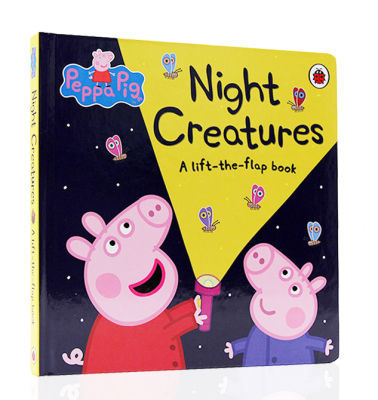 Peppa Pig Night Creatures A lift the flap book original English picture book pink pig little sister pig piggy paperboard flip over book night animal stereoscopic