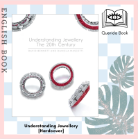 [Querida] หนังสือภาษาอังกฤษ Understanding Jewellery: the 20th Century [Hardcover] by Daniela Mascetti, David Bennett