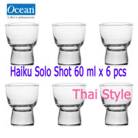 ส่งฟรี Ocean Glass แก้วช็อต Haiku Solo Shot 60 ml (6ใบ) ออกบิลภาษีได้