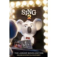 believing in yourself. ! หนังสือภาษาอังกฤษ Sing 2: The Junior Novelization (Illuminations Sing 2)