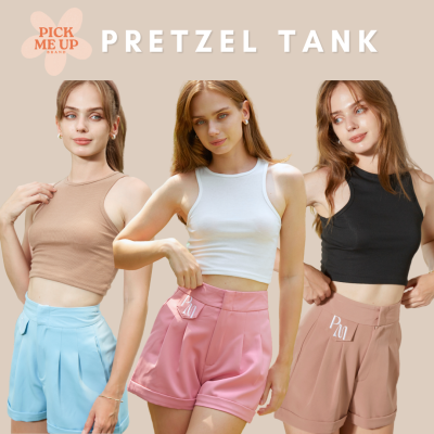 PICKMEUP - PRETZEL TANK (3สี) 🥨 เสื้อกล้าม เสื้อครอป แขนกุดคอกลมสีพื้น ผ้าเนื้อนิ่มใส่สบาย ยืดได้เยอะสาวอวบใส่ได้นะคะ (TOP)