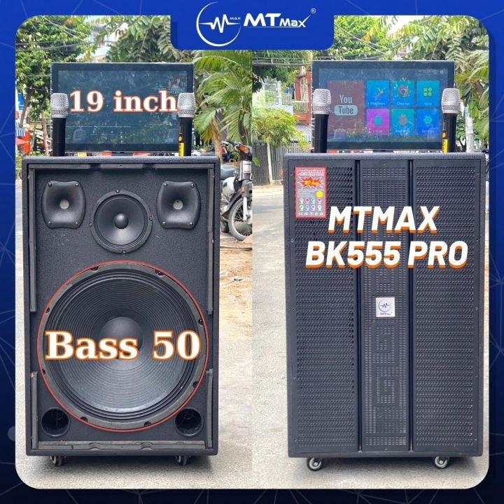 Loa Kéo Karaoke MTMAX BK555 PRO - Màn Hình Cảm Ứng 19 Inch, Bass 5 Tấc –  Kèm 2 Micro Không Dây Công Suất khủng 1000w bảo hành 12 tháng 