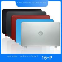 ✔ จัดส่งฟรี HP/HP Pavillion 15T-P 15-P100DX 15-P P066US เชลล์ B เชลล์สกรีนเชลล์