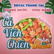 Decal Trang Trí Quán CÁ VIÊN CHIÊN Loại 1 Hình Dán Quán Ăn Vặt, Trà Sữa