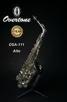 ?? Overtone Alto Saxophone รุ่น nickel plated OSA - 111  พร้อมส่งในไทย รับประกันศูนย์ไทย 1 ปี