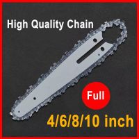 1/4 chainsaw chain guide 4/6/8/10 inch portable electric saw mini chainsaw logging saw blade Pruning chain saw chain accessories