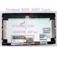 12.5นิ้วสำหรับ Lenovo Thinkpad X220T X230T หน้าจอสัมผัสประกอบดิจิไทเซอร์ LP125WH2 SLB1 SLB3จอแสดงผล LCD