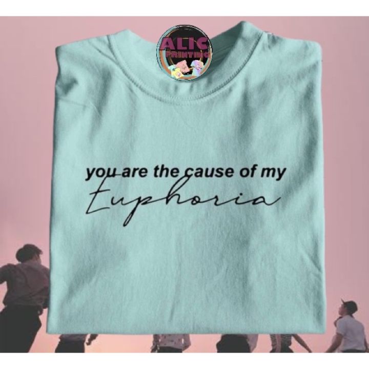 you-are-the-cause-of-my-euphoria-unisex