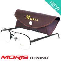 Moris แว่นตา รุ่น 2904 กรอบเซาะร่อง Square shape ทรงเหลี่ยม ขาสปริง วัสดุ สแตนเลส สตีล (สำหรับตัดเลนส์) กรอบแว่นตา สวมใส่สบาย น้ำหนักเบา ไม่ตกเทรนด์ มีความแข็งแรงทนทาน Gouging frame Eyeglass Spring legs Stainless Steel material Eyewear Top Glasses