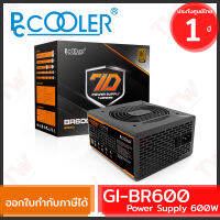 PCCOOLER GI-BR600 Power Supply 600W, 80PLUS Bronze, 100-240V AC อุปกรณ์จ่ายไฟให้กับคอมพิวเตอร์ ของแท้ ประกันศูนย์ 3ปี