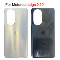 คุณภาพดีใหม่สำหรับ Motorola Edge X30 ฝาหลังแบตเตอรี่ประตูกระจกด้านหลังที่อยู่อาศัยชิ้นส่วนซ่อมสำหรับ Moto Edge X30 ฝาครอบแบตเตอรี่-TIOH MALL