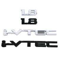 สำหรับ Honda CIVIC 1.8 I-VTEC ตัวนูนติดฝากระโปรงท้ายโลโก้1.8ตัวอักษรสติกเกอร์ตัวเลข IVTEC ป้ายด้านข้างรถปรับเปลี่ยนป้ายการกระจัด