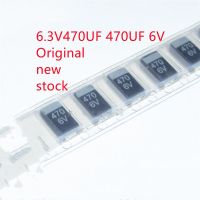 ตัวเก็บประจุแทนทาลัม D7343 477 470UF 6V 20ชิ้น/6.3V470UF ใหม่มีในสต็อก