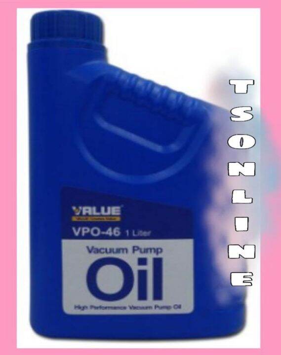 VALUE Vacuum Pump Oil 1L VPO46 Lazada