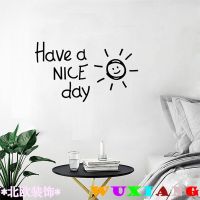 ◇✾ Have a Nice day สติกเกอร์ติดผนังdiyอารมณ์ดีสติกเกอร์ติดผนังภาษาอังกฤษ