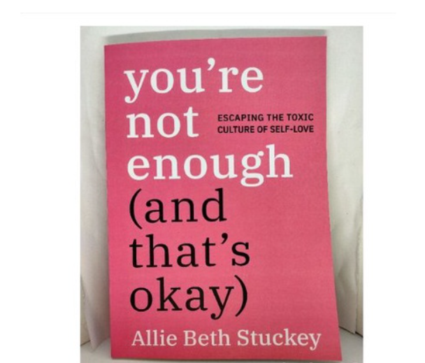 【Popular books】You'Re Not Enough And That's Okay Book (allie beth ...