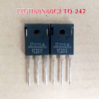 2ชิ้น IXGH60N60C2ถึง-247 75A 60N60 1XGH60N60C2 TO247/600V IGBT ทรานซิสเตอร์