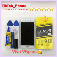 ชุดหน้าจอ Vivo V5plus แถมฟิล์มพร้อมชุดไขควง