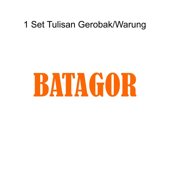 Stiker Tulisan Gerobak Batagor Lazada Indonesia