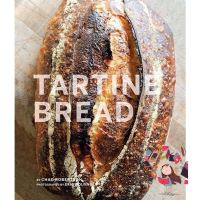 Bought Me Back ! [หนังสือนำเข้า] Tartine Bread ภาษาอังกฤษ english book bake baking bakery pastry recipe recipes cook cookbook