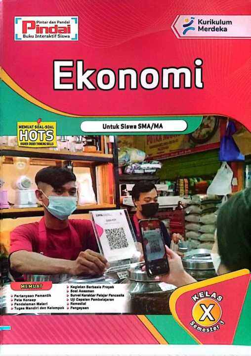 Buku LKS Ekonomi Kelas 10 SMA/MA Kurikulum Merdeka Semester 1 | Lazada ...