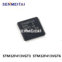 STM32F413VGT6 STM32F413VG STM32F STM32 STM IC MCU Chip LQFP-100